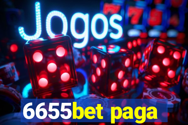 6655bet paga